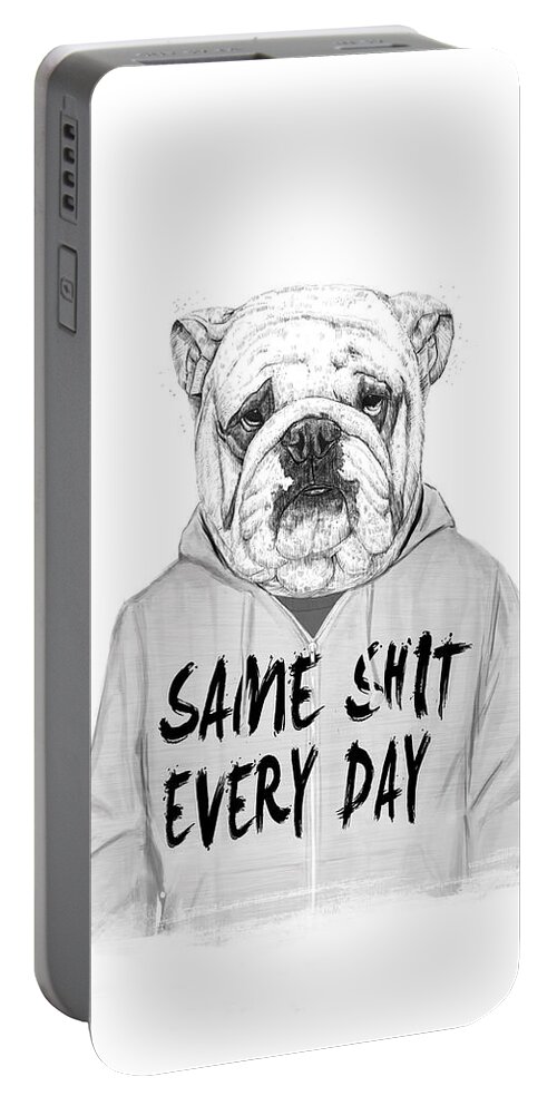 Dog Bulldog Animal Drawing Portrait Humor Funny Black And White Typography Portable Battery Charger featuring the mixed media Same shit... by Balazs Solti
