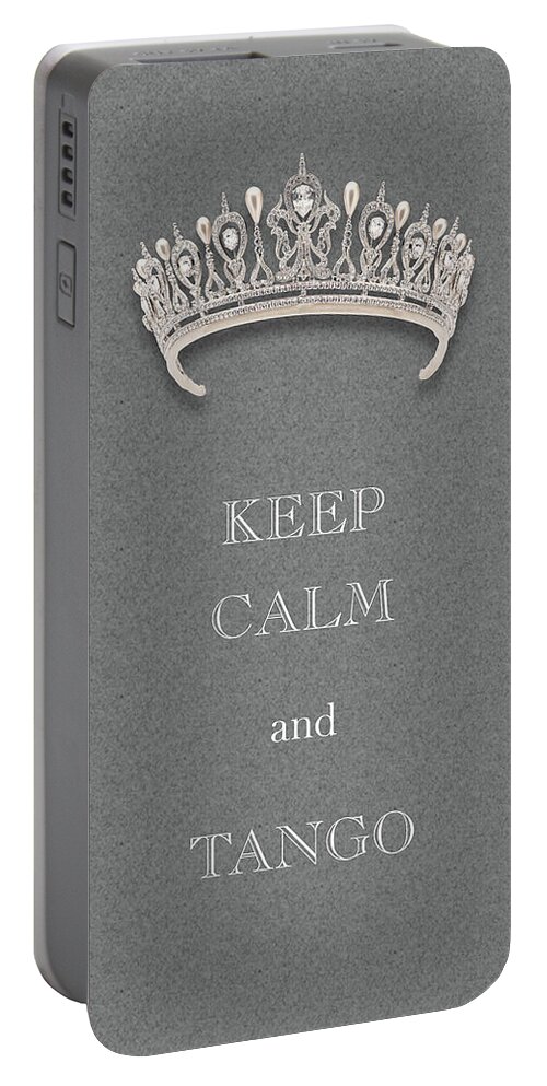 Keep Calm And Tango Portable Battery Charger featuring the photograph Keep Calm and Tango Diamond Tiara Gray Texture by Kathy Anselmo