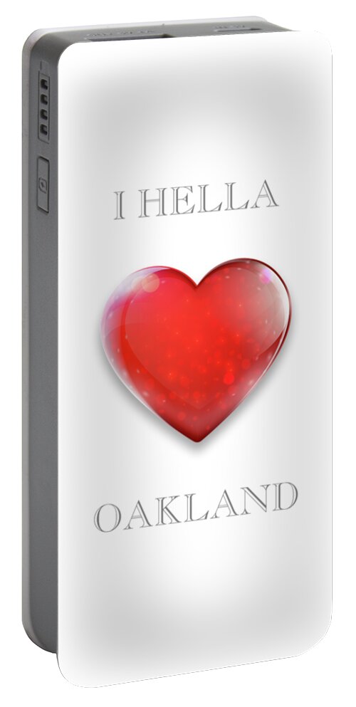 I Hella Love Transparent Png Portable Battery Charger featuring the photograph I Hella Love Oakland Ruby Red Heart Transparent PNG by Kathy Anselmo