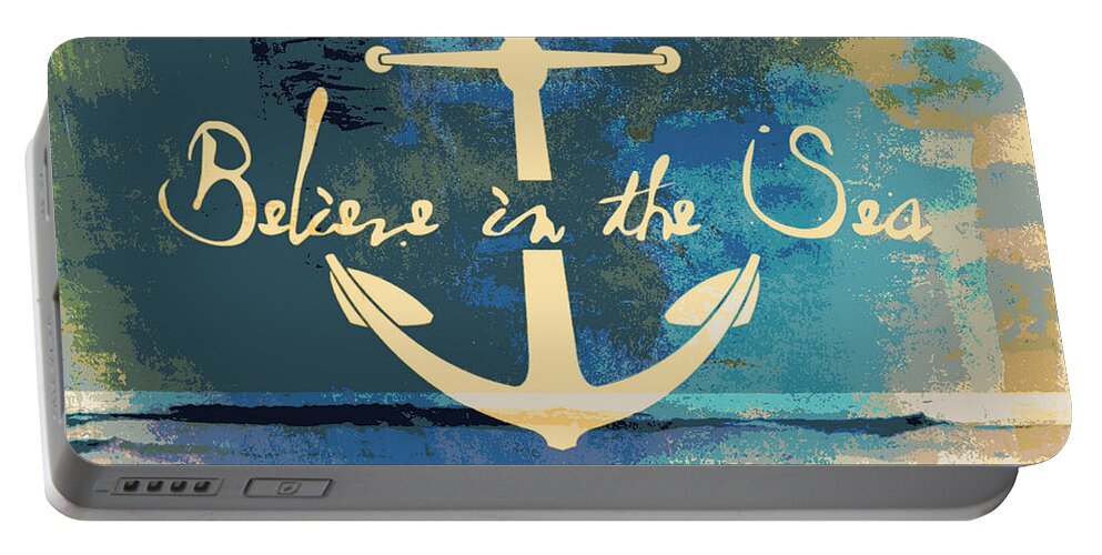 Brandi Fitzgerald Portable Battery Charger featuring the digital art Believe in the Sea Anchor by Brandi Fitzgerald
