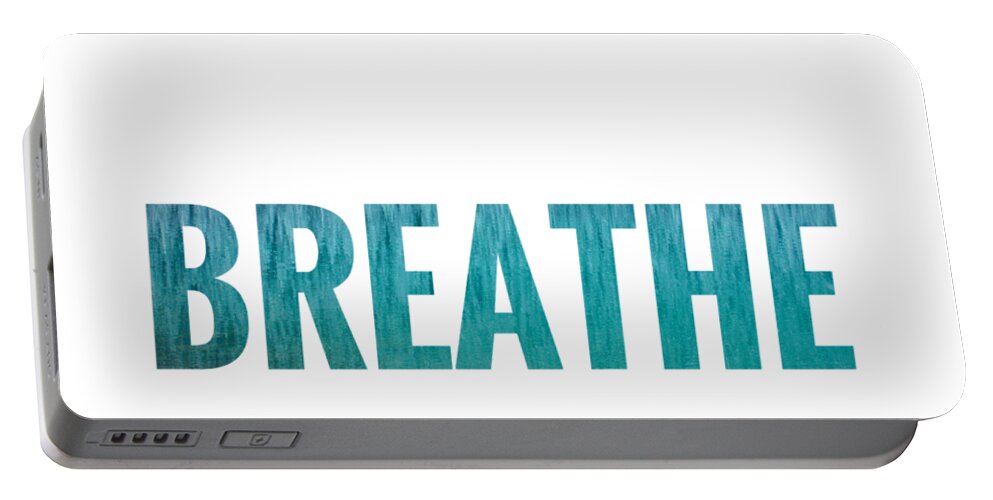 Breathe Portable Battery Charger featuring the digital art Breathe White Background by Leah McPhail