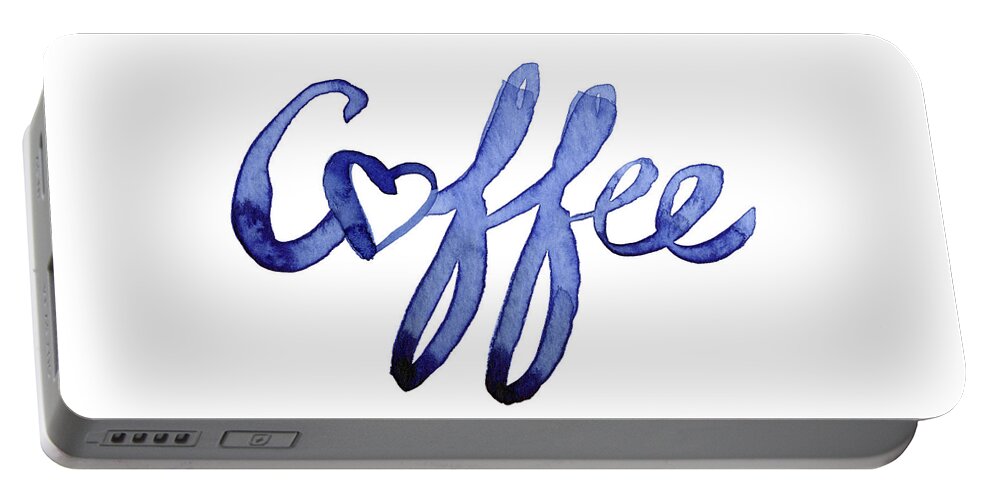 Coffee Portable Battery Charger featuring the painting Coffee Love Typography by Olga Shvartsur