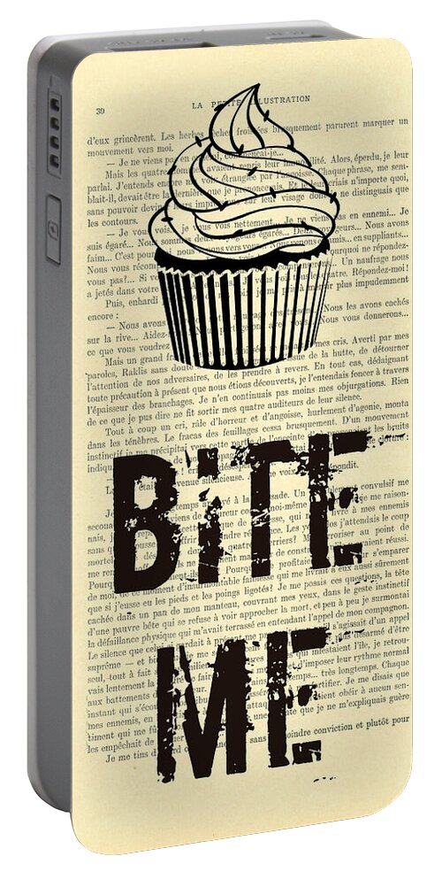 Cupcake Portable Battery Charger featuring the digital art Cupcake bite me typography by Madame Memento