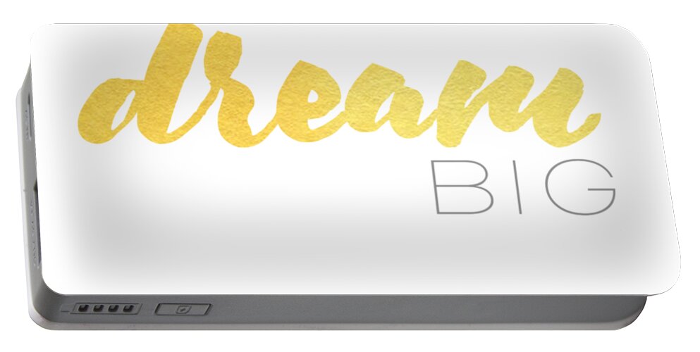 Dream Big Portable Battery Charger featuring the digital art Dream BIG by Laura Kinker