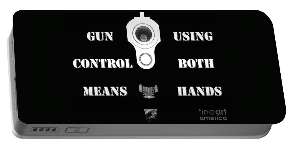 Gun Rights Portable Battery Charger featuring the photograph Gun Control Means by Al Powell Photography USA