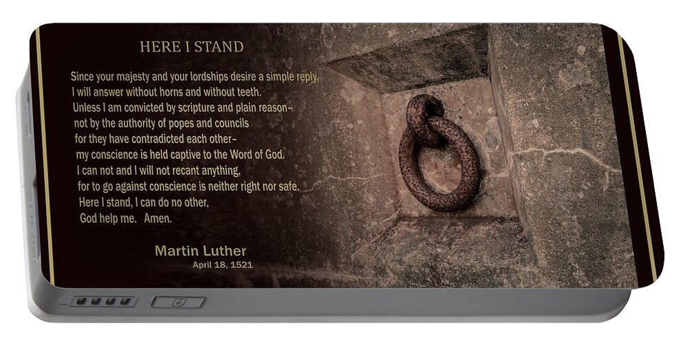 Martin Luther Portable Battery Charger featuring the mixed media Here I Stand by Troy Stapek