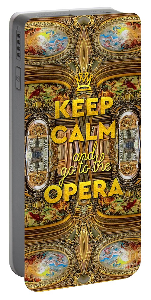 Keep Calm And Go To The Opera Portable Battery Charger featuring the photograph Keep Calm and Go to the Opera Garnier Grand Foyer Paris by Beverly Claire Kaiya