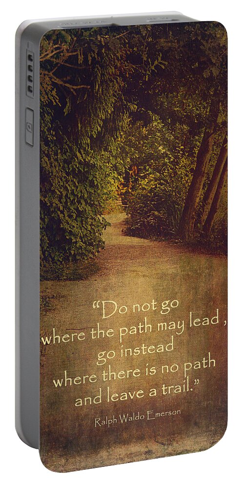 Quote Portable Battery Charger featuring the photograph Leave A Trail... by Maria Angelica Maira