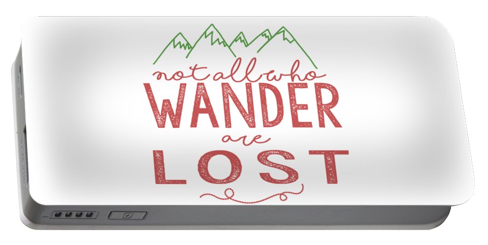 Not All Who Wander Are Lost Portable Battery Charger featuring the digital art Not All Who Wander Are Lost in Pink by Heather Applegate