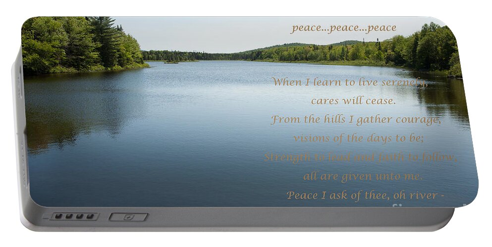 As You Like It Productions Portable Battery Charger featuring the photograph Peace I Ask of Thee Oh River by Carol Lynn Coronios