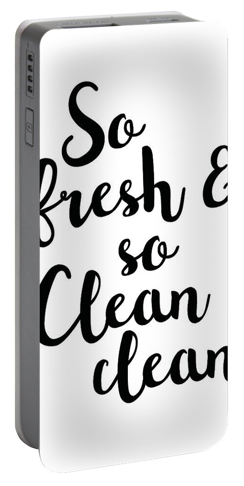 So Fresh And So Clean Clean Portable Battery Charger featuring the mixed media So fresh and so clean clean by Studio Grafiikka