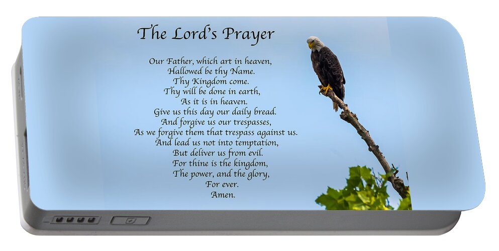 Prayer Portable Battery Charger featuring the photograph The Lord's Prayer by Holden The Moment