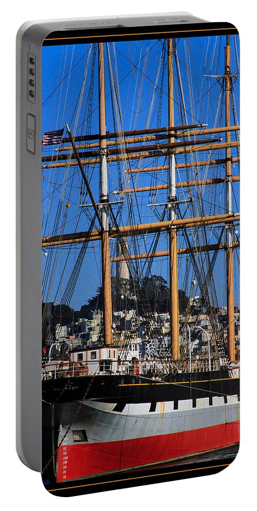 Bonnie Follett Portable Battery Charger featuring the photograph The ship Balclutha by Bonnie Follett