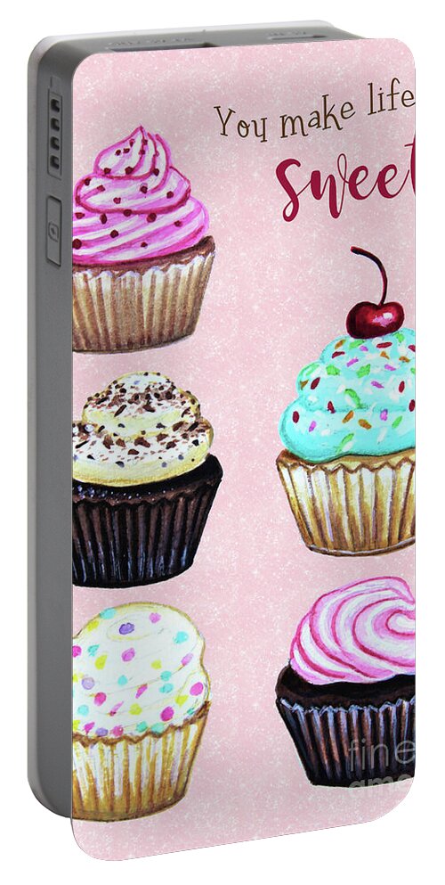 Cupcakes Portable Battery Charger featuring the painting You Make Life Sweet by Elizabeth Robinette Tyndall