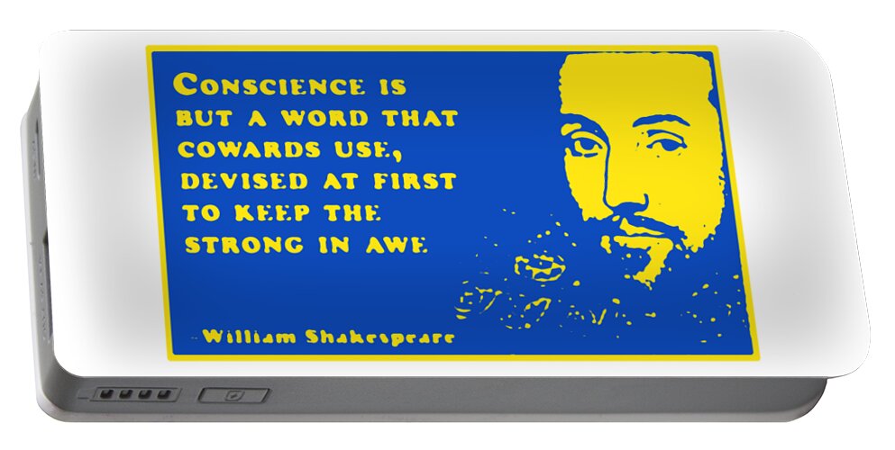 Conscience Portable Battery Charger featuring the digital art Conscience is but a word #shakespeare #shakespearequote #11 by TintoDesigns