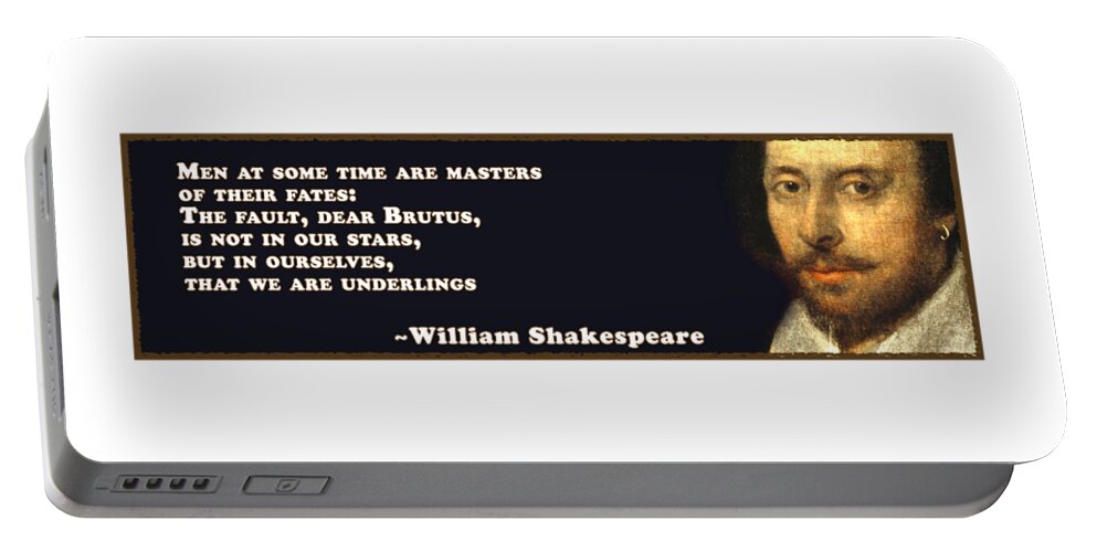 Men Portable Battery Charger featuring the digital art Men at some time #shakespeare #shakespearequote #4 by TintoDesigns