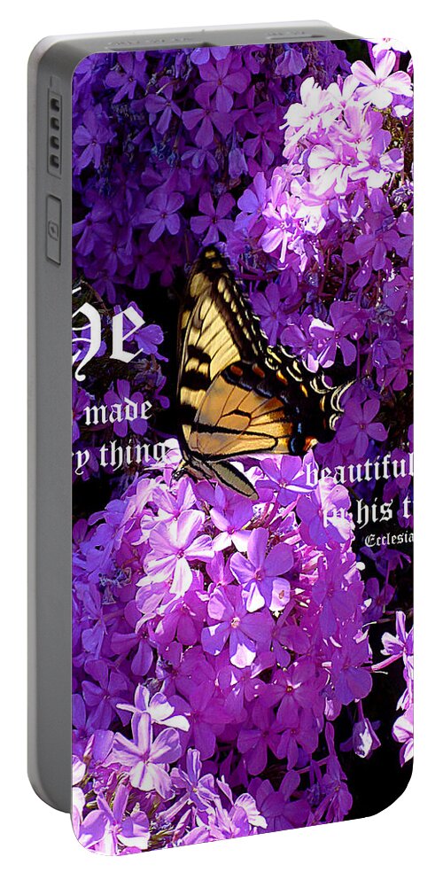 Eastern Tiger Swallowtail Portable Battery Charger featuring the photograph Butterfly and Phlox with Ecclesiastes 3 vs 11 by Mike McBrayer