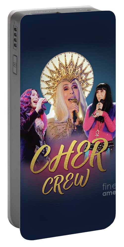 Cher Portable Battery Charger featuring the digital art Cher Crew x3 by Cher Style