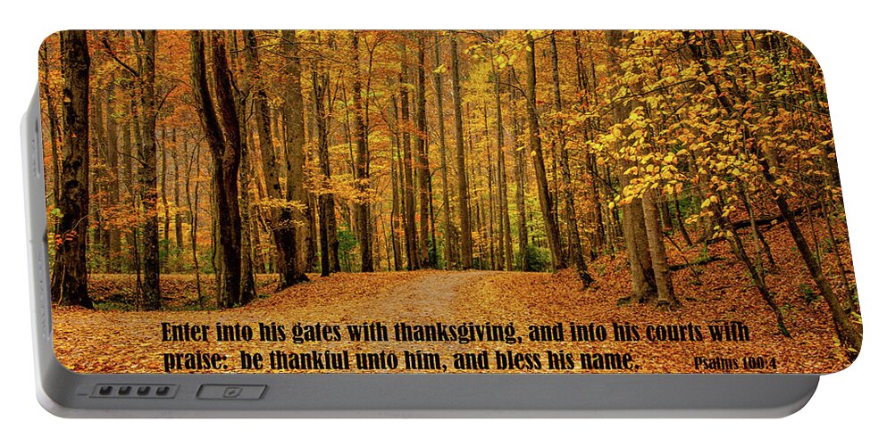 Fall Portable Battery Charger featuring the photograph With Thanksgiving by Marcy Wielfaert