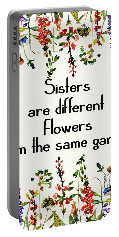Sisters Quote Portable Battery Charger featuring the mixed media Sisters 2 by Colleen Taylor