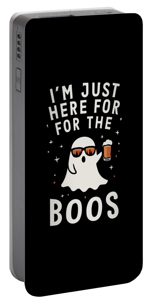 Halloween Portable Battery Charger featuring the digital art Im Just Here for the Boos #1 by Flippin Sweet Gear