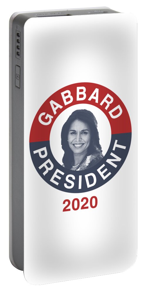 Election Portable Battery Charger featuring the digital art Tulsi Gabbard for President 2020 #1 by Flippin Sweet Gear