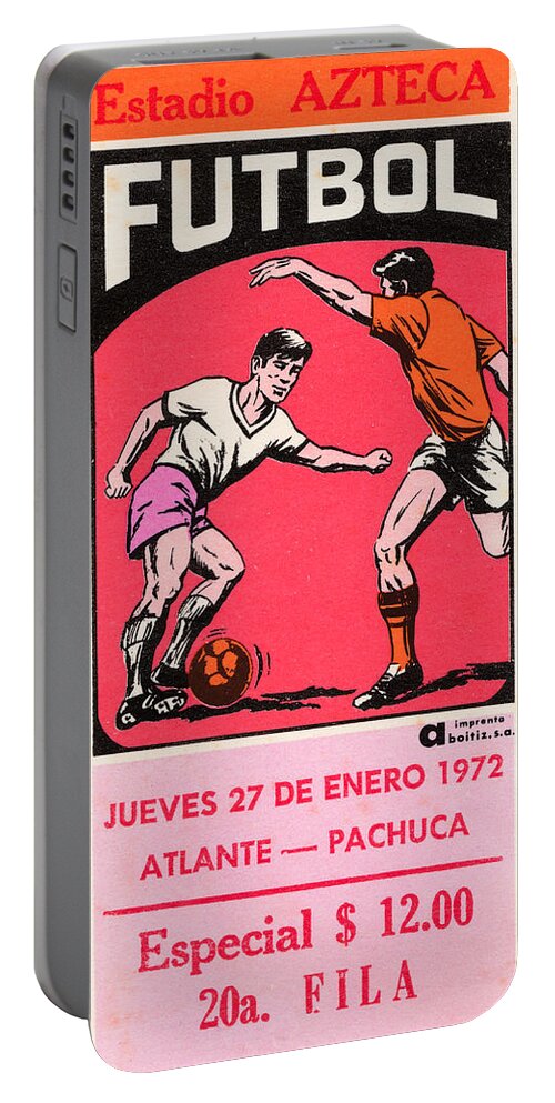 1972 Portable Battery Charger featuring the mixed media 1972 Atlante vs. Pachuca Futbol Ticket Art by Row One Brand