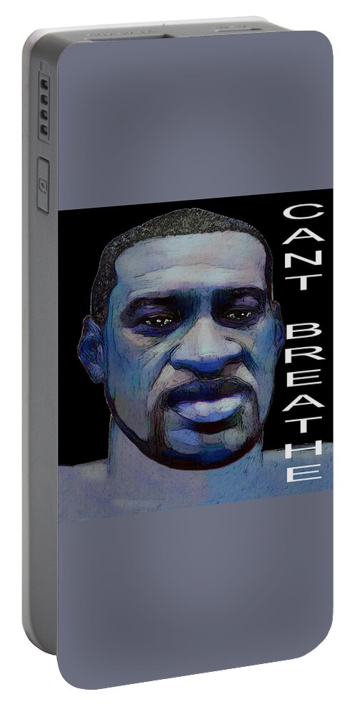 George Portable Battery Charger featuring the digital art George Floyd - Can't Breathe by Rafael Salazar