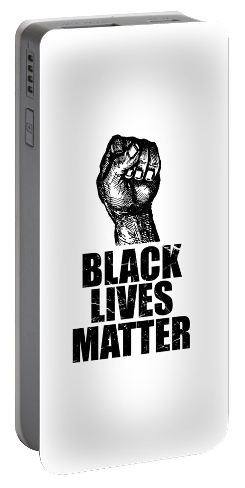 Cool Portable Battery Charger featuring the digital art BLM Black Lives Matter by Flippin Sweet Gear