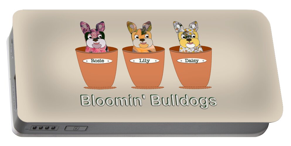 French Portable Battery Charger featuring the digital art Blooming Bulldogs - Frenchie Pups in Flower Pots by Barefoot Bodeez Art