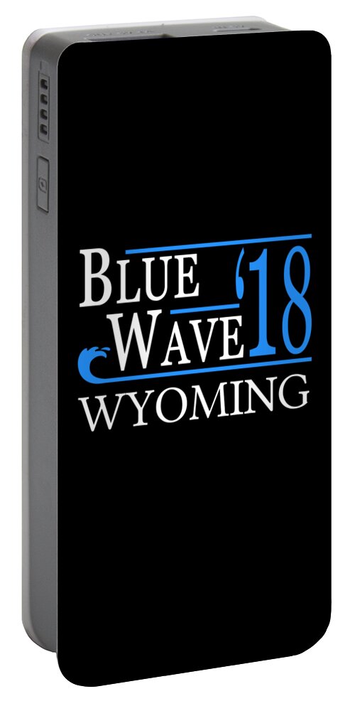 Election Portable Battery Charger featuring the digital art Blue Wave WYOMING Vote Democrat by Flippin Sweet Gear