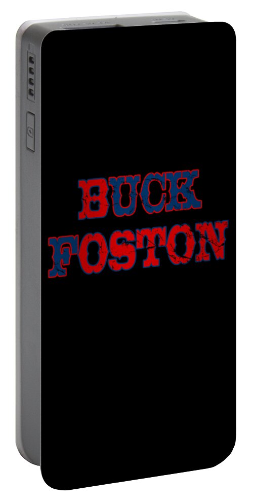 Funny Portable Battery Charger featuring the digital art Buck Foston by Flippin Sweet Gear