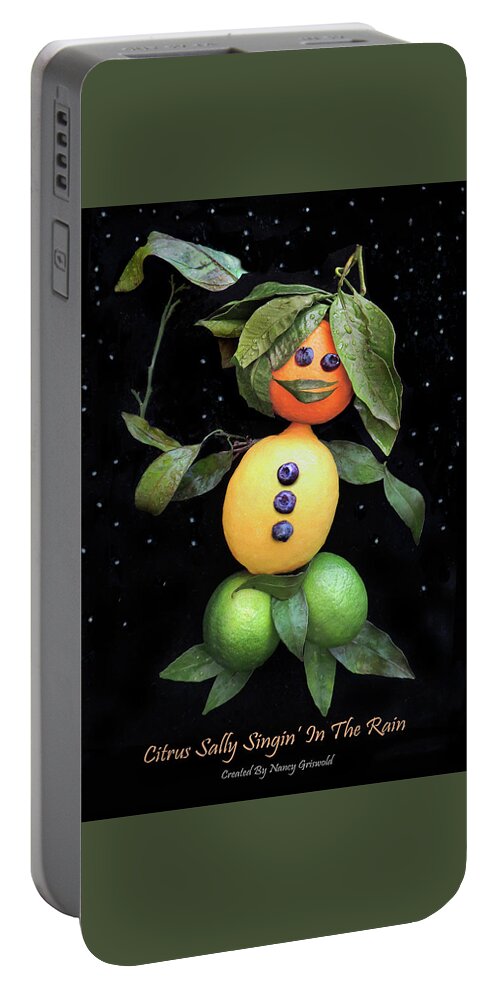 Humor Portable Battery Charger featuring the photograph Citrus Sally Singin In the Rain by Nancy Griswold