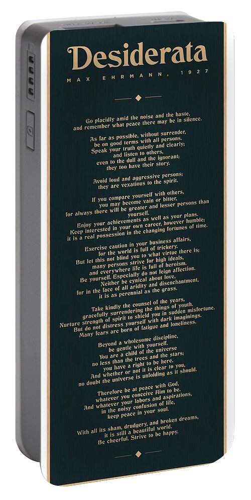Desiderata Portable Battery Charger featuring the mixed media Desiderata by Max Ehrmann - Literary prints - Typography - Go Placidly Poem - Book Lover gifts by Studio Grafiikka