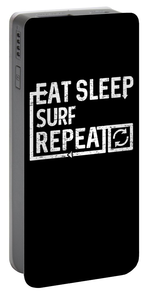 Cool Portable Battery Charger featuring the digital art Eat Sleep Surf by Flippin Sweet Gear