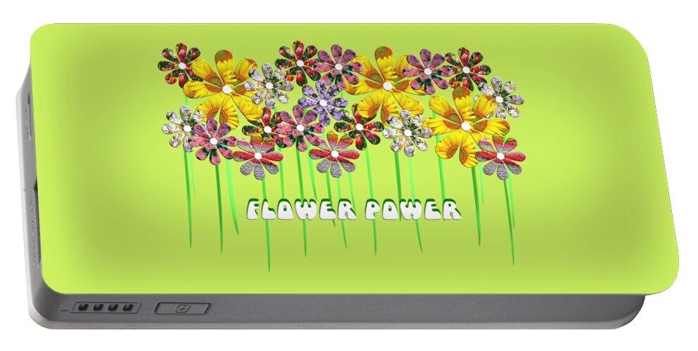 Flowers Portable Battery Charger featuring the digital art Flower Power with Text Quote by Barefoot Bodeez Art