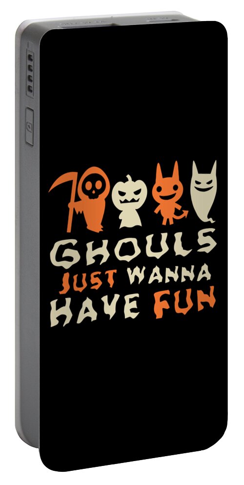 Cool Portable Battery Charger featuring the digital art Ghouls Just Wanna Have Fun Halloween by Flippin Sweet Gear