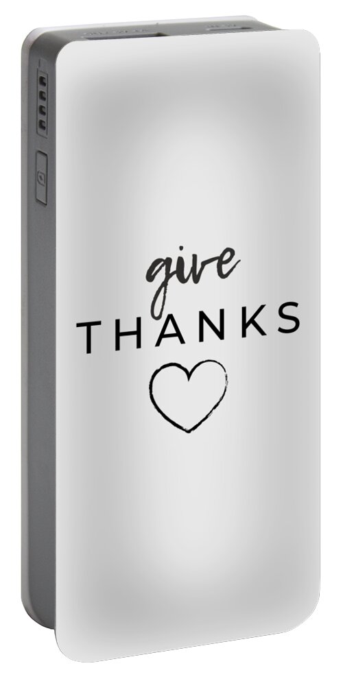 Give Thanks Portable Battery Charger featuring the digital art Give Thanks Gratitude Journal and Thanksgiving Decor by Christie Olstad