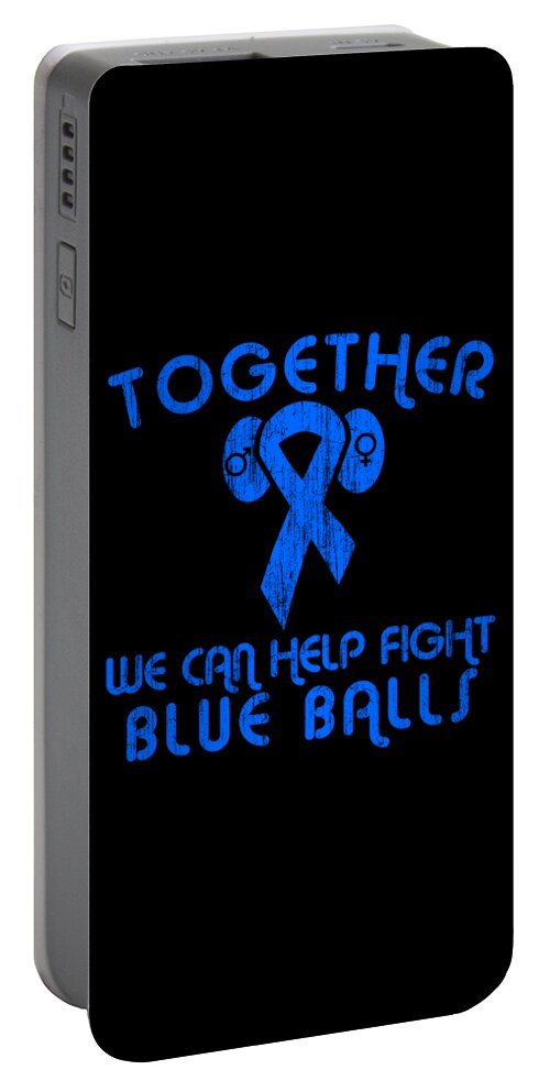 Sarcastic Portable Battery Charger featuring the digital art Help Fight Blue Balls by Flippin Sweet Gear