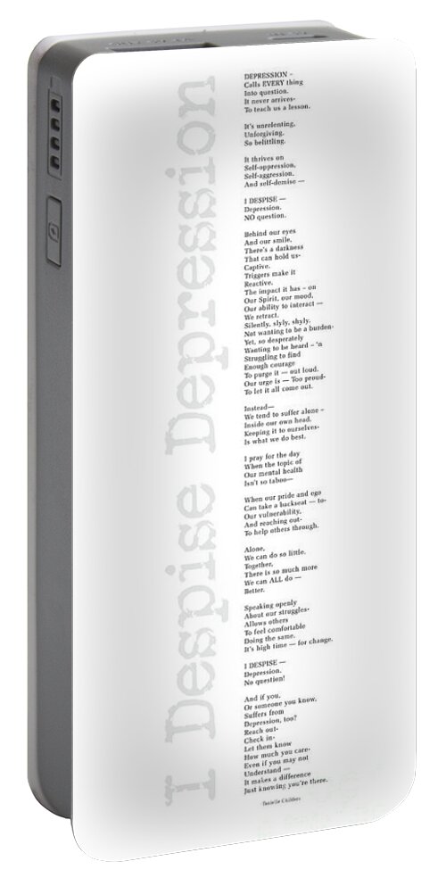 Depression Poem Portable Battery Charger featuring the digital art I Despise Depression by Tanielle Childers