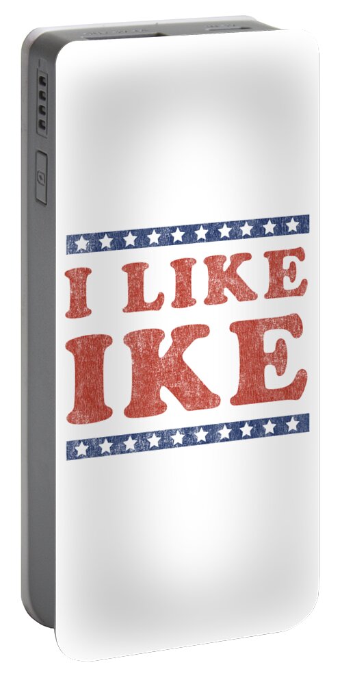 Funny Portable Battery Charger featuring the digital art I Like Ike by Flippin Sweet Gear