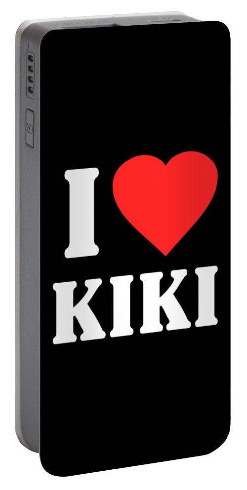 Funny Portable Battery Charger featuring the digital art I Love Kiki by Flippin Sweet Gear