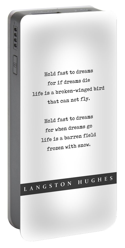Langston Hughes Quote Portable Battery Charger featuring the mixed media Langston Hughes, Dreams - Quote Print - Minimal Literary Poster 01 by Studio Grafiikka