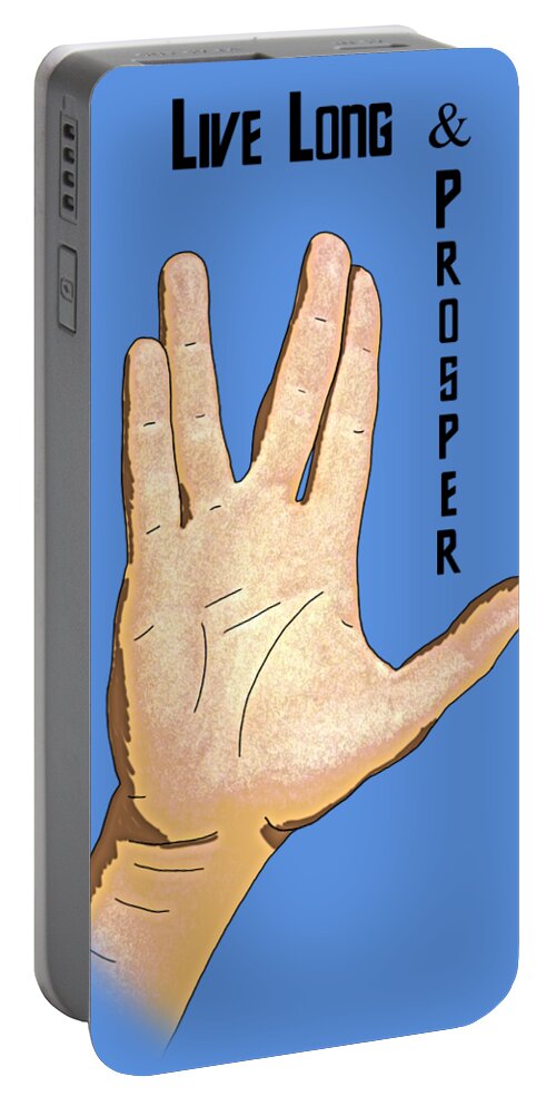 Vulcan Portable Battery Charger featuring the digital art Live Long and Prosper by John Haldane