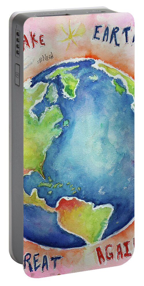 Earth Portable Battery Charger featuring the painting Make Earth Great Again by Roxy Rich