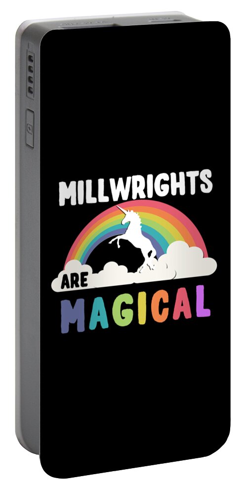 Funny Portable Battery Charger featuring the digital art Millwrights Are Magical by Flippin Sweet Gear