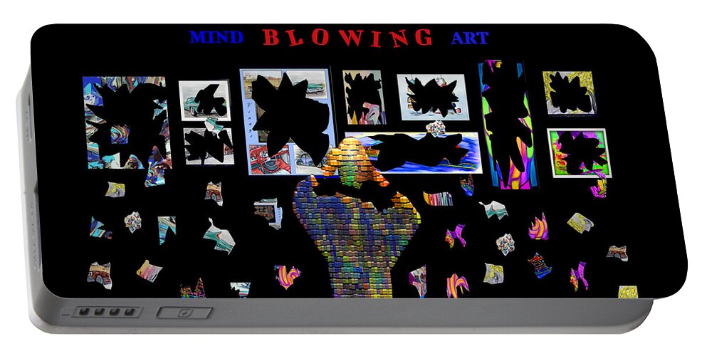 Mind-blowing Art Portable Battery Charger featuring the digital art Mind Blowing Art by Ronald Mills