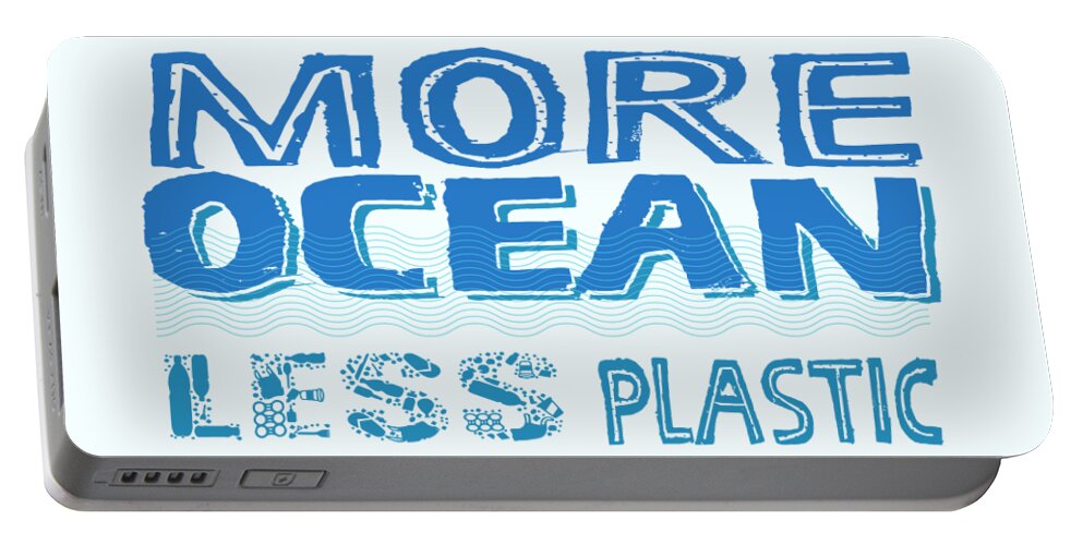 More Ocean Portable Battery Charger featuring the digital art More Ocean Less Plastic by Laura Ostrowski