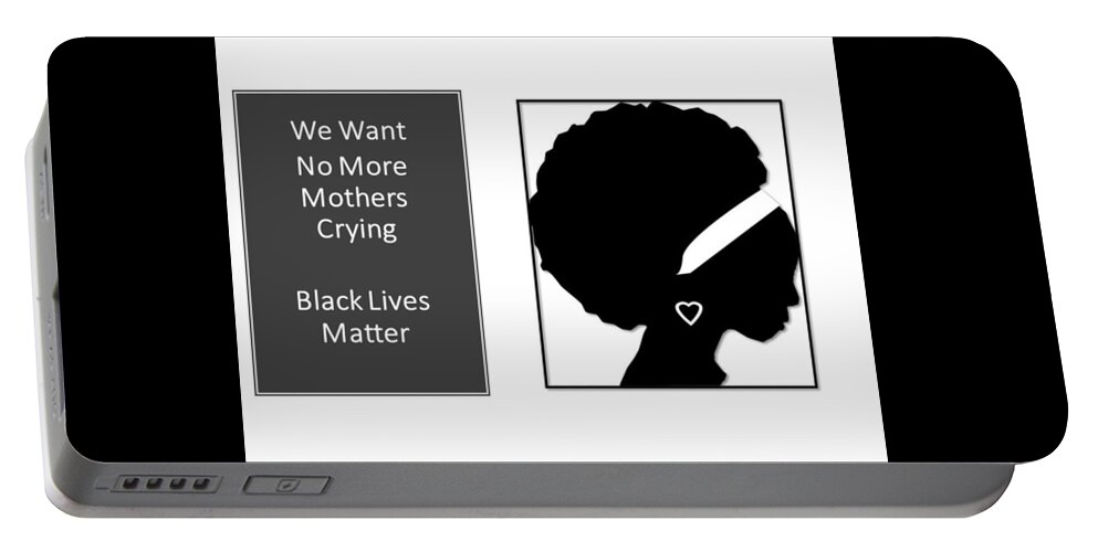 Blm Portable Battery Charger featuring the mixed media Mothers Crying Black Lives Matter by Nancy Ayanna Wyatt