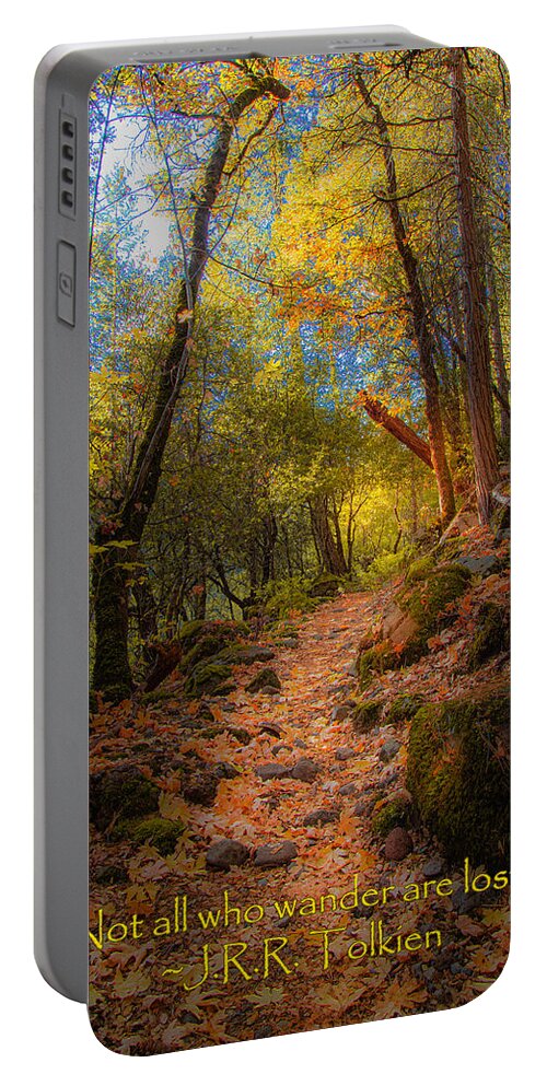 Hiking Portable Battery Charger featuring the photograph Not All Who Wander... by Mike Lee
